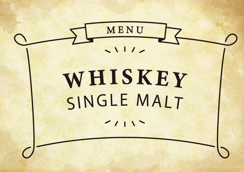 SINGLE MALT WHISKEY